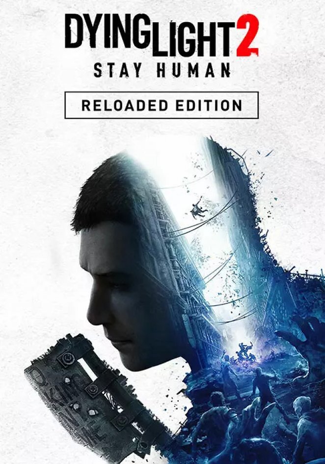 Dying Light 2 Stay Human: Reloaded Edition (STEAM-KEY)
