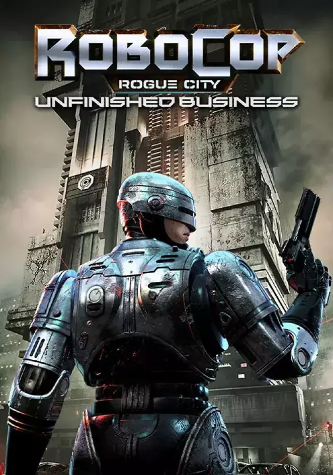 RoboCop: Rogue City - Unfinished Business