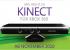 November 2010: Microsoft veröffentlicht Kinect für Xbox 360.