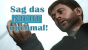 <strong>Sag das nicht nochmal!</strong>: Die zehn nervigsten Phrasen in Videospielen.