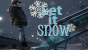 Let it snow! - In diesen Games werden wir eingeschneit.