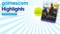 gamescom Highlights 2019