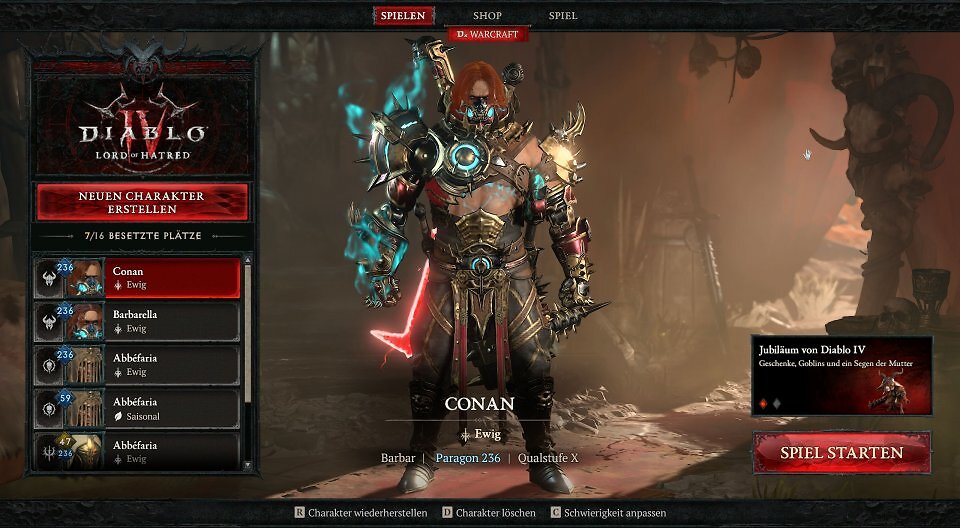 Ein Ingame-Screenshot des Charakter-Auswahlbildschirms aus Diablo 4: Lord of Hatred. Im Zentrum steht ein muskulöser Barbar namens "Conan" mit langen roten Haaren, einer blauen Totenkopfmaske und einer schweren Stachelrüstung mit hellblau glühenden Verzierungen. In seiner rechten Hand leuchtet eine Waffe hellrot. Am linken Rand ist die Charakterliste zu sehen, am unteren Rand steht "Barbar | Paragon 236 | Qual-Stufe X". Unten rechts befindet sich die rote Schaltfläche "SPIEL STARTEN" über einer Ankündigung zum "Jubiläum von Diablo IV".