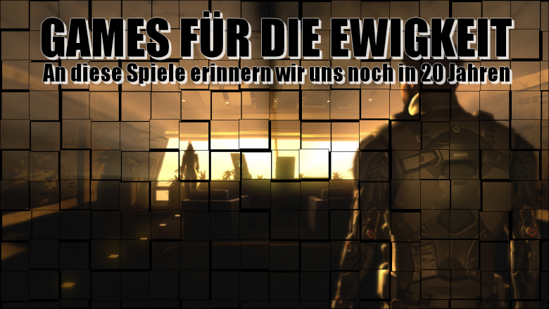 An diese Games erinnern wir uns auch in zwanzig Jahren noch.