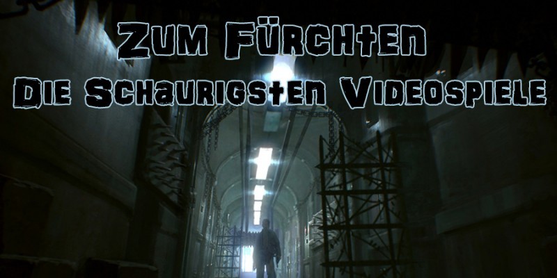 Dieses Special ist nichts für Angsthasen. Wir tauchen ab in die Welt des Videospiel-Horror-Genres.