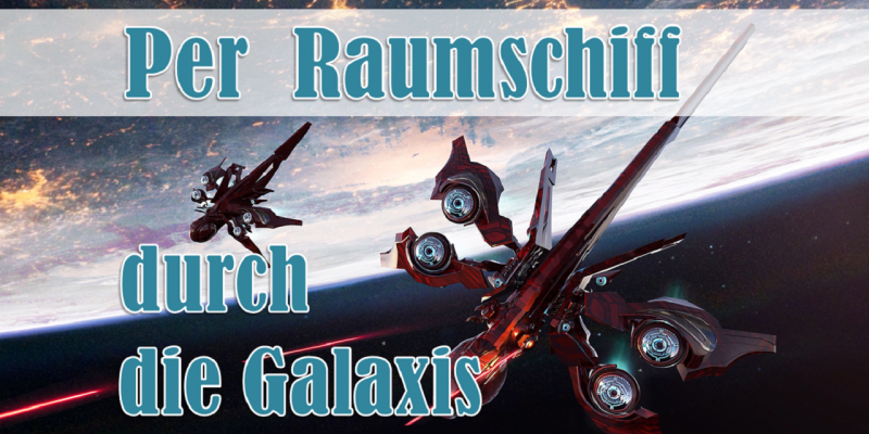 Per Spaceship durch die Galaxis: Zehn Raumschiffe, mit denen wir den Weltraum unsicher machen.