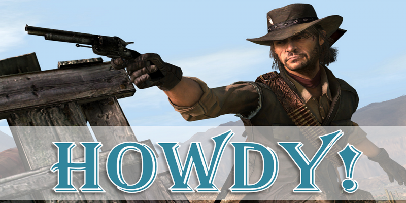 Howdy! - Diese Games entführen uns in den Wilden Westen.