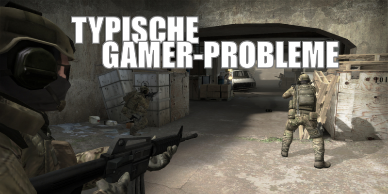 Mit diesen Problemen hat nahezu jeder Gamer zu kämpfen.
