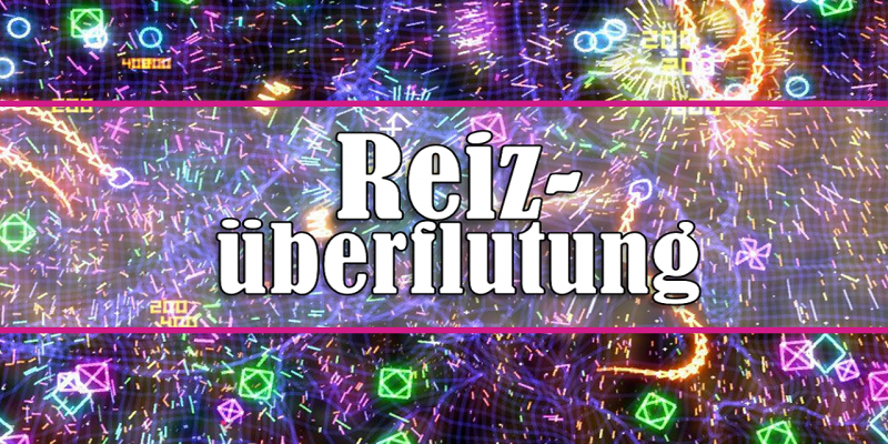 Reizüberflutung - Diese Games begeistern uns mit schrillen Farben und verrückter Musik.