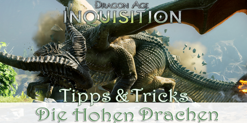 Die hohen Drachen - Mit unseren Tipps werdet ihr zum mächtigen Drachen-Bezwinger.