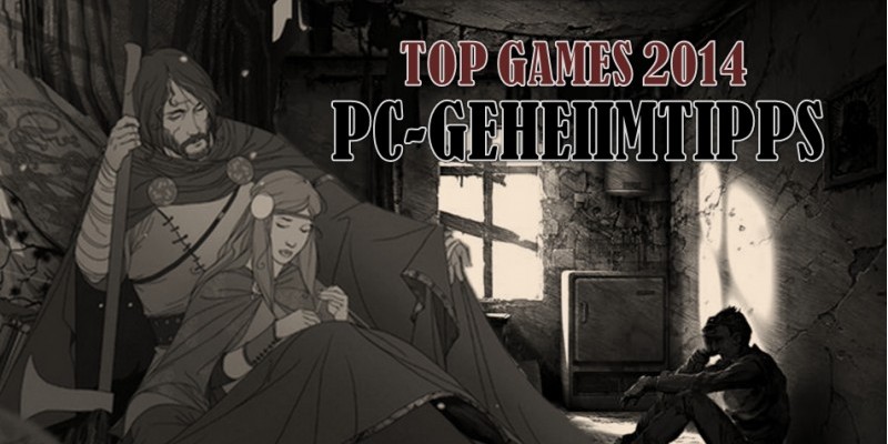Top Games 2014: Die PC-Geheimtipps des Jahres im Video-Special