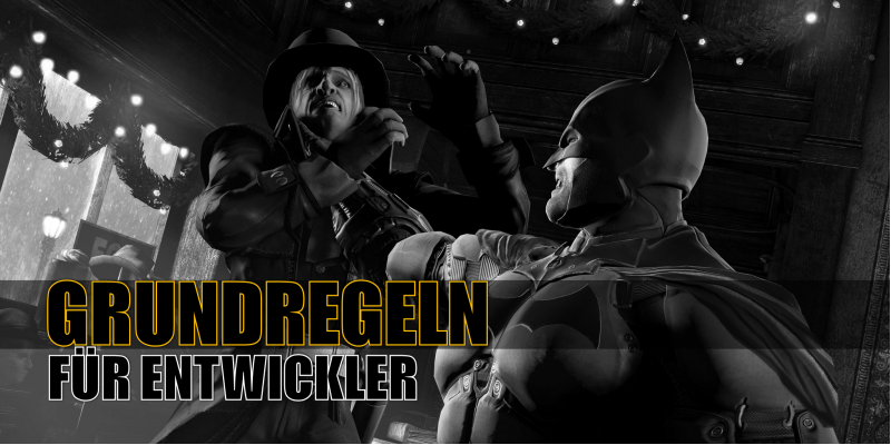 An diese Grundregeln der Spieleentwicklung sollten sich alle Entwickler halten.