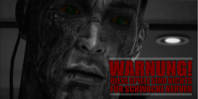 Schwache Nerven? Dann sind diese Spiele vermutlich nichts für euer Gemüt.