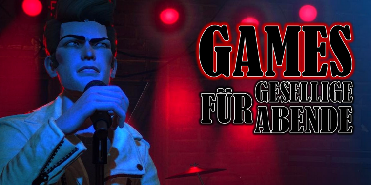 Diese Games eignen sich perfekt für gesellige Abende.