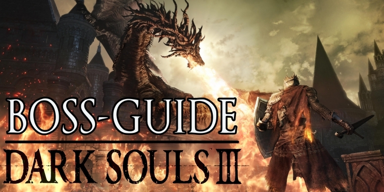 Dark Souls 3: Boss-Guide mit Videos