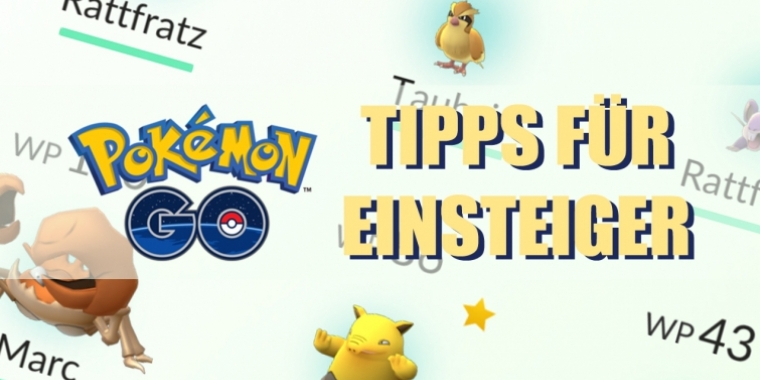 Unser Einsteiger-Guide für Pokémon GO hilft euch beim Start ins Spiel.