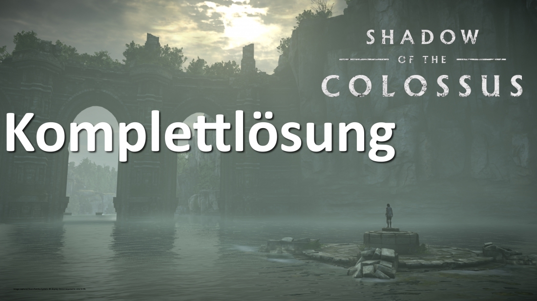 Shadow of the Colossus - Komplettlösung - 11. bis 16. Koloss