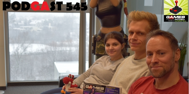 Games Aktuell Podcast 545: Ebru, Johannes, Andy